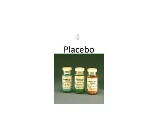 Placebo