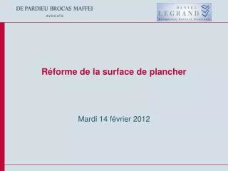 r forme de la surface de plancher