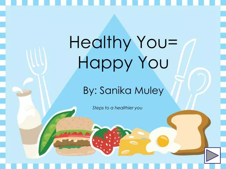healthy you happy you by sanika muley
