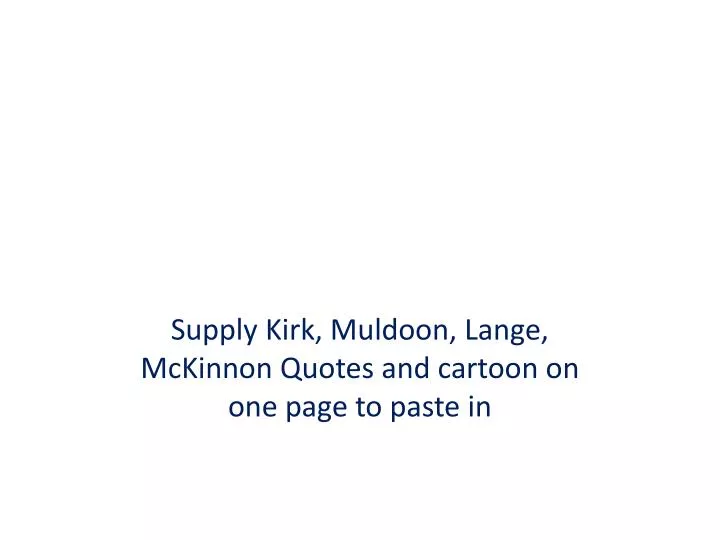 supply kirk muldoon lange mckinnon quotes and cartoon on one page to paste in