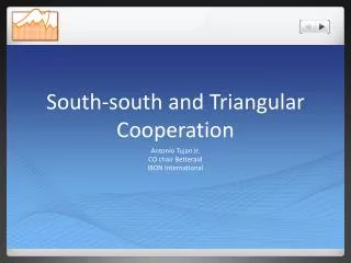 South-south and Triangular Cooperation