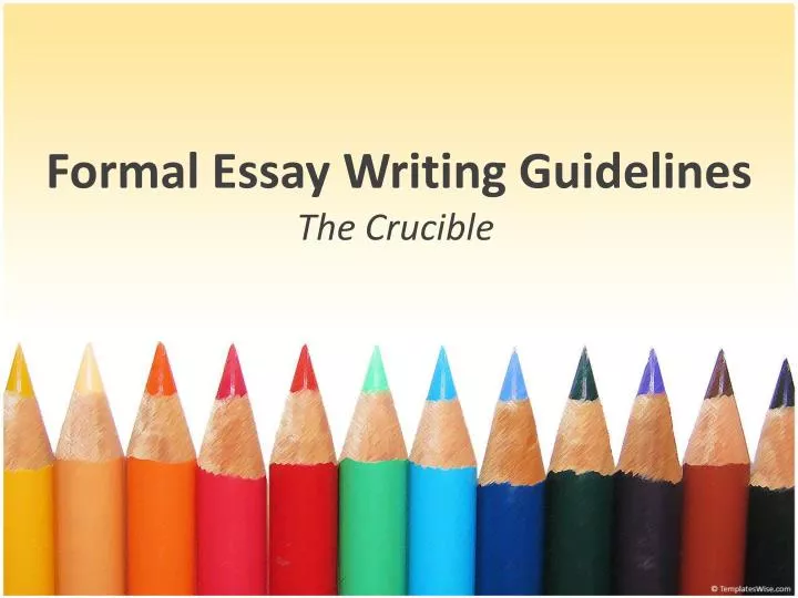 formal essay writing guidelines