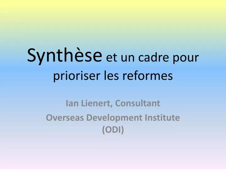 synth se et un cadre pour prioriser les reformes