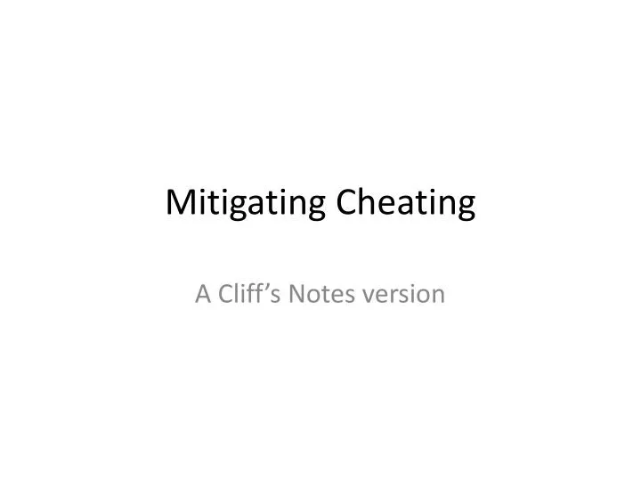 mitigating cheating