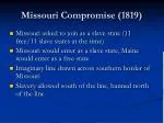 Missouri Compromise (1819) - slide 1