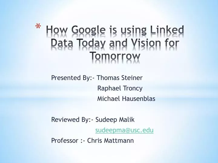 how google is using linked data today and vision for tomorrow