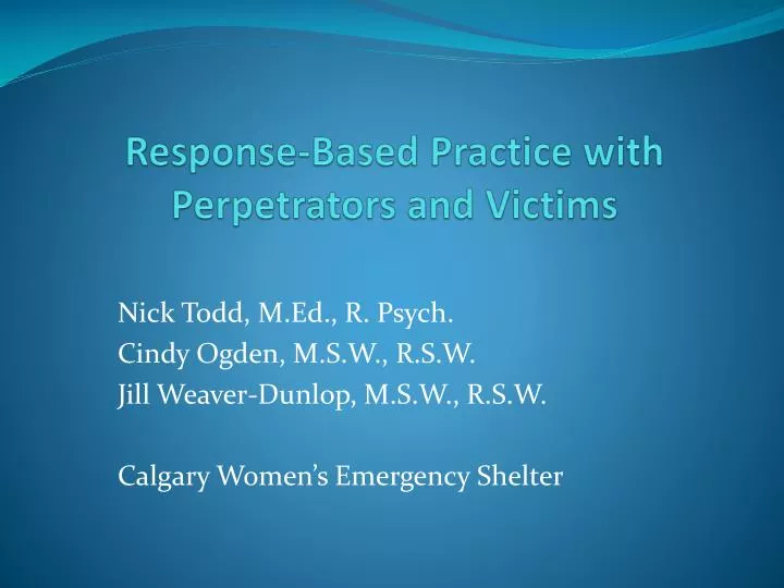 response based practice with perpetrators and victims