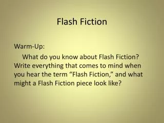 Flash Fiction