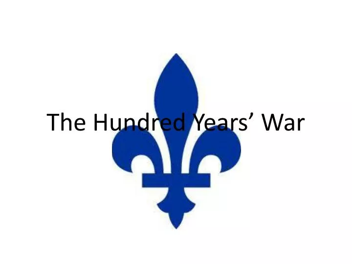the hundred years war