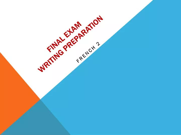 final exam writing preparation
