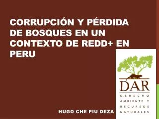corrupci n y p rdida de bosques en un contexto de redd en peru