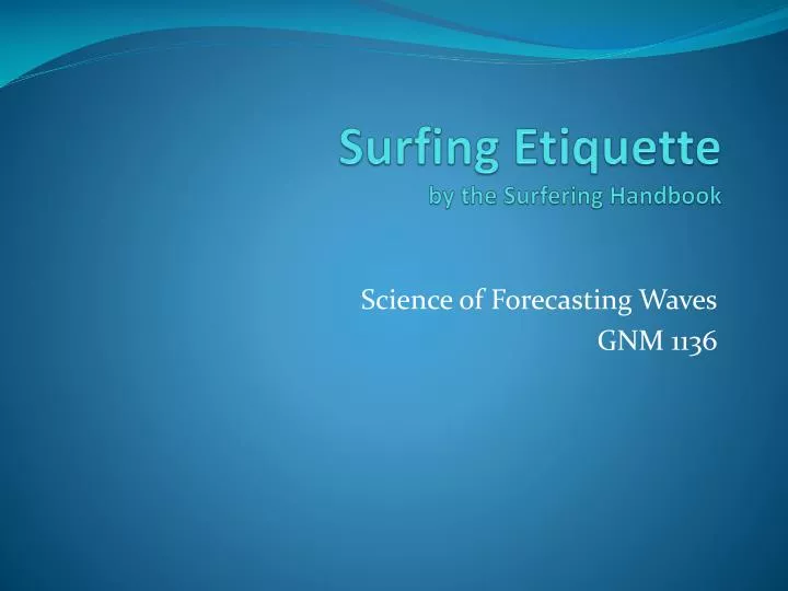 surfing etiquette by the surfering handbook