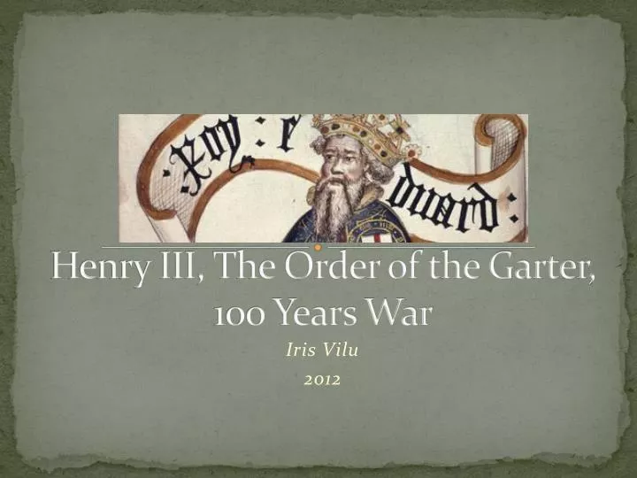 henry iii the order of the garter 100 years war