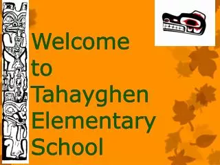 Welcome to Tahayghen Elementary School