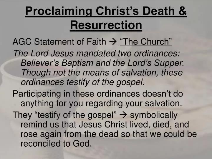 proclaiming christ s death resurrection