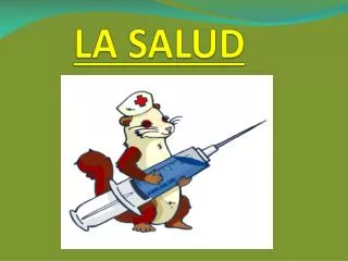 la salud