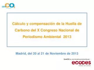 Madrid, del 20 al 21 de Noviembre de 2013