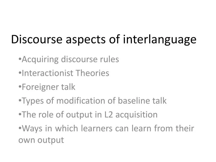 discourse aspects of interlanguage