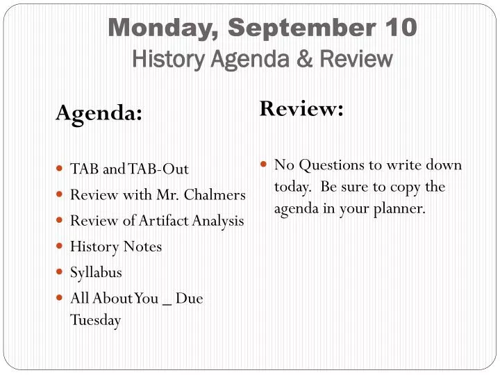 monday september 10 history agenda review