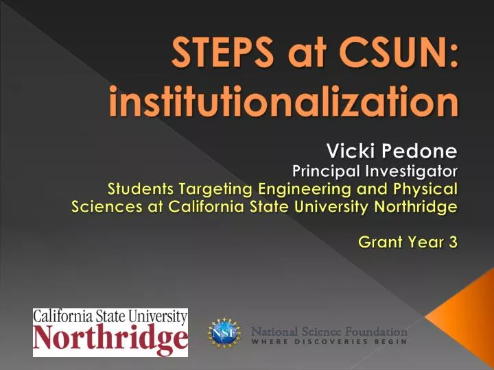 steps at csun institutionalization