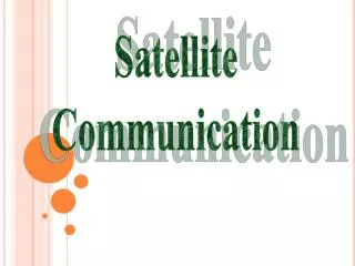 Satellite Communication