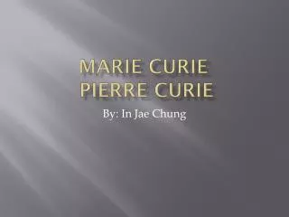 Marie Curie Pierre Curie