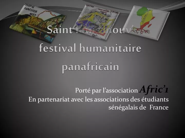 s aint louis mouv festival humanitaire panafricain
