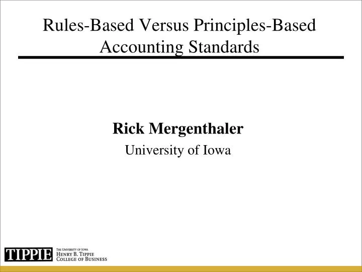 rules based versus principles based accounting standards