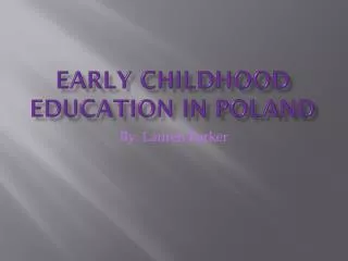 Early Childhood Education in Poland