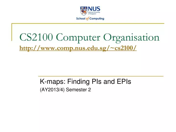 cs2100 computer organisation http www comp nus edu sg cs2100