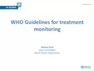 WHO Guidelines for treatment monitoring