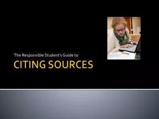 CITING SOURCES