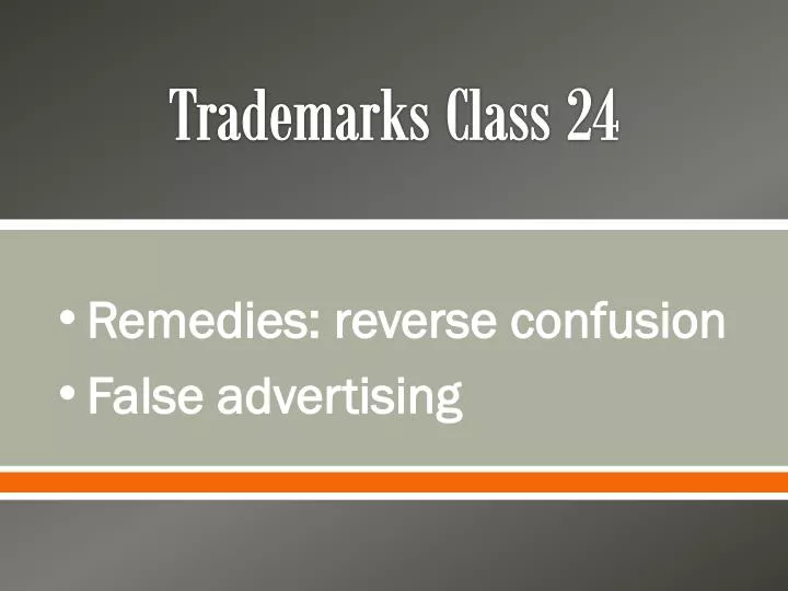 trademarks class 24