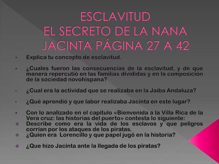 esclavitud el secreto de la nana jacinta p gina 27 a 42