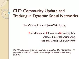 CUT: Community Update and Tracking in Dynamic Social Networks