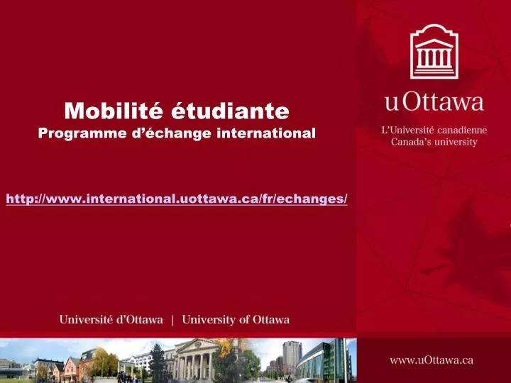 mobilit tudiante programme d change international http www international uottawa ca fr echanges