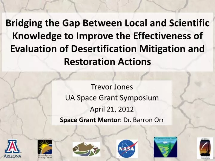 trevor jones ua space grant symposium april 21 2012 space grant mentor dr barron orr