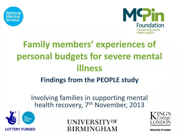 family members experiences of personal budgets for severe mental illness