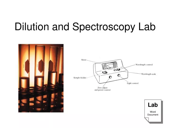 dilution and spectroscopy lab