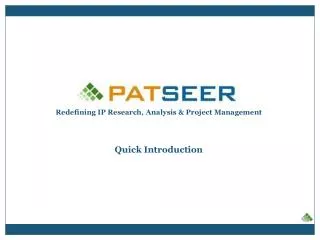 Redefining IP Research, Analysis &amp; Project Management Quick Introduction
