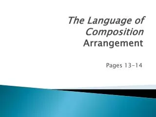 The Language of Composition Arrangement