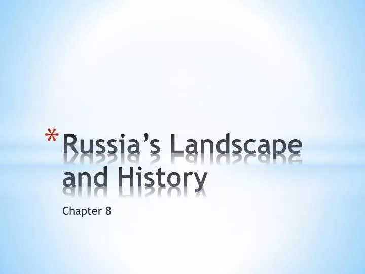 russia s landscape and history