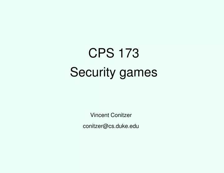 cps 173 security games