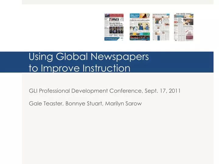using global newspapers to improve instruction