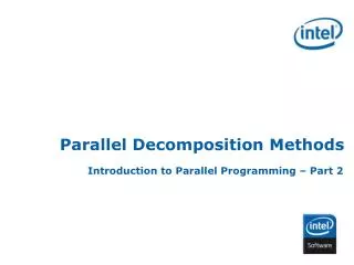 Parallel Decomposition Methods