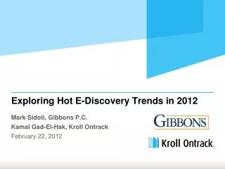 Exploring Hot E-Discovery Trends in 2012