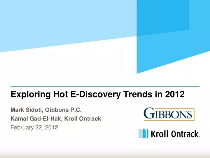 exploring hot e discovery trends in 2012
