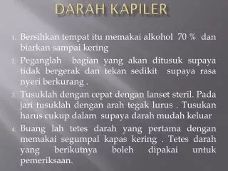 DARAH KAPILER