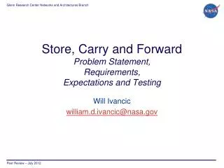 Store, Carry and Forward Problem Statement, Requirements, Expectations and Testing