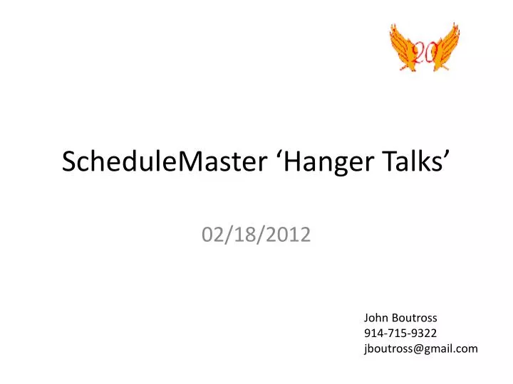 schedulemaster hanger talks